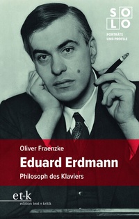 Abbildung von: Eduard Erdmann - edition text + kritik