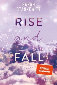 Abbildung von: Rise and Fall (Faith-Reihe 1) - Forever