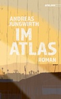 Cover: Im Atlas - Edition Atelier