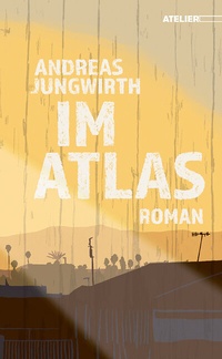 Abbildung von: Im Atlas - Edition Atelier