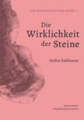 Cover: Die Wirklichkeit der Steine - Bibliothek der Provinz