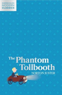Enlarge image Cover: The Phantom Tollbooth - HarperCollins