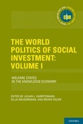 Cover: The World Politics of Social Investment: Volume I - Oxford University Press Inc