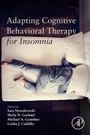 Cover: Adapting Cognitive Behavioral Therapy for Insomnia - Academic Press