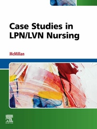 Abbildung von: Case Studies in LPN/LVN Nursing E-Book - Elsevier