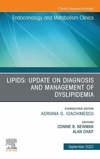 Abbildung von: Lipids: Update on Diagnosis and Management of Dyslipidemia, An Issue of Endocrinology and Metabolism Clinics of North America, E-Book - Elsevier