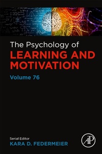 Enlarge image Cover: The Psychology of Learning and Motivation: Volume 76 - Academic Press