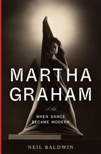 Enlarge image Cover: Martha Graham - Alfred A. Knopf