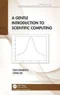 Cover: A Gentle Introduction to Scientific Computing - Chapman & Hall/CRC