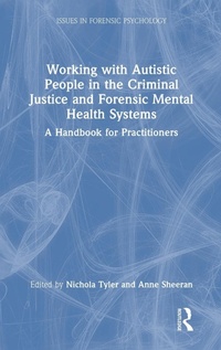 Abbildung von: Working with Autistic People in the Criminal Justice and Forensic Mental Health Systems - Routledge