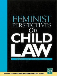 Abbildung von: Feminist Perspectives on Child Law - Routledge Cavendish