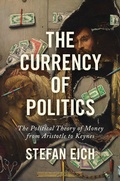 Cover: The Currency of Politics - Princeton University Press