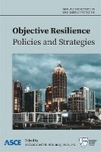 Enlarge image Cover: Objective Resilience - American Society of Civil Engineers