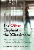 Cover: The Other Elephant in the (Class)room - Teachers' College Press
