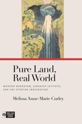 Cover: Pure Land, Real World - University of Hawai'i Press
