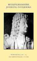 Cover: Buckinghamshire Justicing Notebooks - Buckinghamshire Record Society