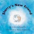 Cover: Starry's New Friend - Mamafox Books
