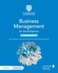 Cover: Business Management for the IB Diploma Coursebook with Digital Access (2 Years) - Cambridge University Press
