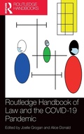 Cover: Routledge Handbook of Law and the COVID-19 Pandemic - Routledge
