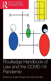 Abbildung von: Routledge Handbook of Law and the COVID-19 Pandemic - Routledge
