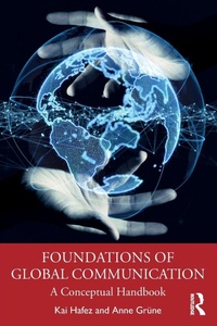 Enlarge image Cover: Foundations of Global Communication - Routledge