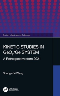 Enlarge image Cover: Kinetic Studies in GeO2/Ge System - CRC Press