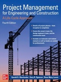 Cover: Project Management for Engineering and Construction: A Life-Cycle Approach, Fourth Edition - McGraw Hill LLC