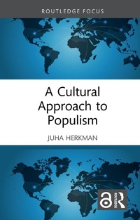Abbildung von: A Cultural Approach to Populism - Routledge