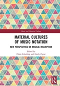 Cover: Material Cultures of Music Notation - Routledge
