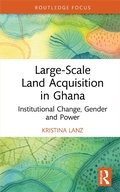 Cover: Large-Scale Land Acquisition in Ghana - Routledge