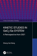 Cover: Kinetic Studies in GeO2/Ge System - CRC Press