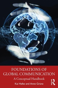 Enlarge image Cover: Foundations of Global Communication - Routledge