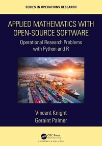Enlarge image Cover: Applied Mathematics with Open-Source Software - Chapman & Hall/CRC