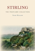 Cover: Stirling The Postcard Collection - Amberley Publishing