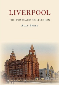 Abbildung von: Liverpool The Postcard Collection - Amberley Publishing
