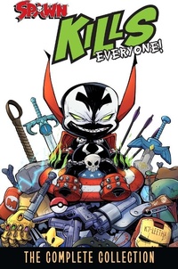 Enlarge image Cover: Spawn Kills Everyone: The Complete Collection 1 - Image Comics Inc