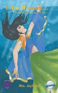 Cover: I Am Woman... - Partridge Publishing Singapore