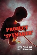 Cover: Project 'Spymaker' - Rosedog Books