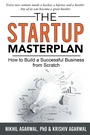 Cover: The StartUp Master Plan - Business Expert Press