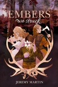 Cover: Embers We Struck (Foreign to You, #2) - NineStar Press, LLC