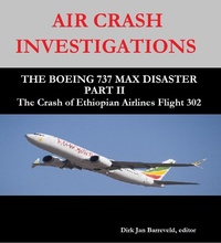 Abbildung von: AIR CRASH INVESTIGATIONS - THE BOEING 737 MAX DISASTER PART II -The Crash of Ethiopian Airlines Flight 302 - Lulu.com