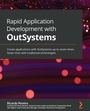 Cover: Rapid Application Development with OutSystems - Packt Publishing Limited