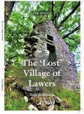 Cover: The Lost Village of Lawers - Mark Bridgeman