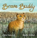 Cover: Brave Buddy - Wordzworth Publishing