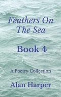 Cover: Feathers On The Sea - AJH Publishing