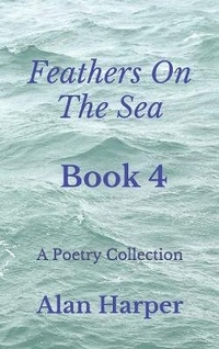Enlarge image Cover: Feathers On The Sea - AJH Publishing