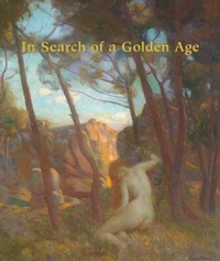 Enlarge image Cover: In Search of a Golden Age - Messum's Studio Publications