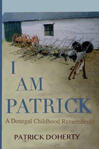 Enlarge image Cover: I Am Patrick - Clachan Publishing