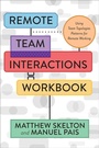 Cover: Remote Team Interactions Workbook - It Revolution Press