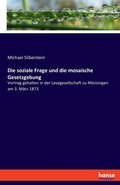 Cover: Die soziale Frage und die mosaische Gesetzgebung - Hansebooks